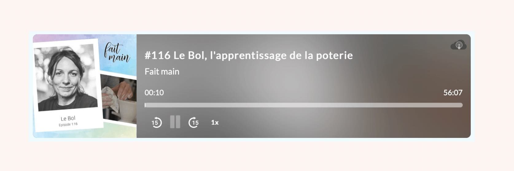 Écoutez-nous sur le podcast fait main
